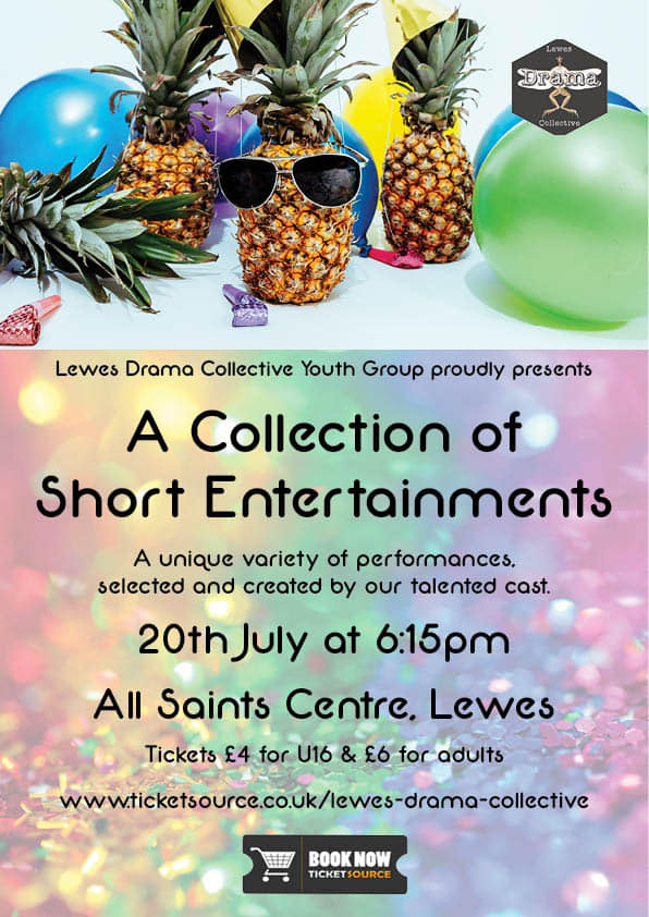 A Collection of Short Entertainments variety show lewes theatre youth group